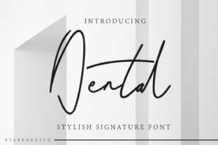 Dental Font Review: A Light Signature Typeface for Modern Branding