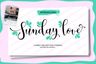 Sunday Love: A Modern Script Font for Digital Design That Stands Out
